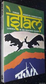 Libros: Islam. La novela de una inquietante realidad - CARMEL, Jacqueline y Shimshon:
